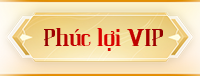phúc lợi vip